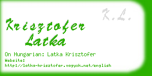krisztofer latka business card
